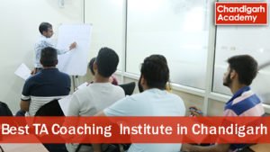 Best TA Coaching institute in Chandigarh